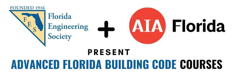FES + AIA Florida Present Advanced Florida Building Code Courses